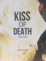 kiss of death